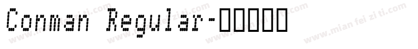 Conman Regular字体转换